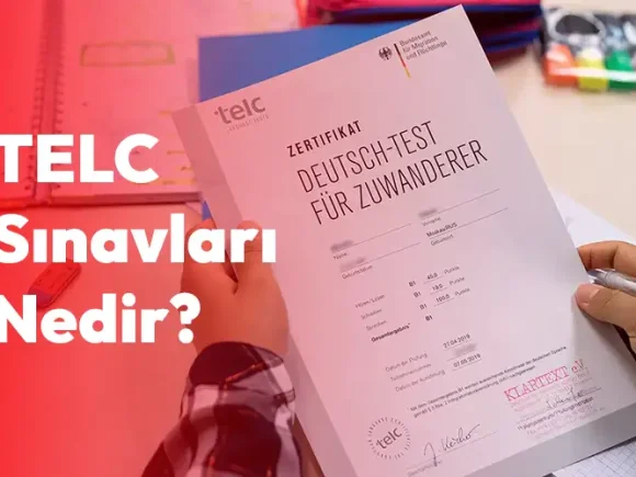 TELC Sınavları Nedir? Ankara Dil Eğitimi ile Başarıya Giden Yol