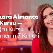 Ankara Almanca Dil Kursu: Doğru Kursu Seçmenin 7 Kriteri
