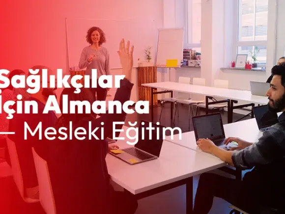 Sağlıkçılar İçin Almanca: Ankara’da Mesleki Almanca Eğitimi